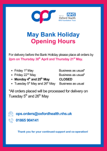 May Bank Holiday Opening Hours - OPS