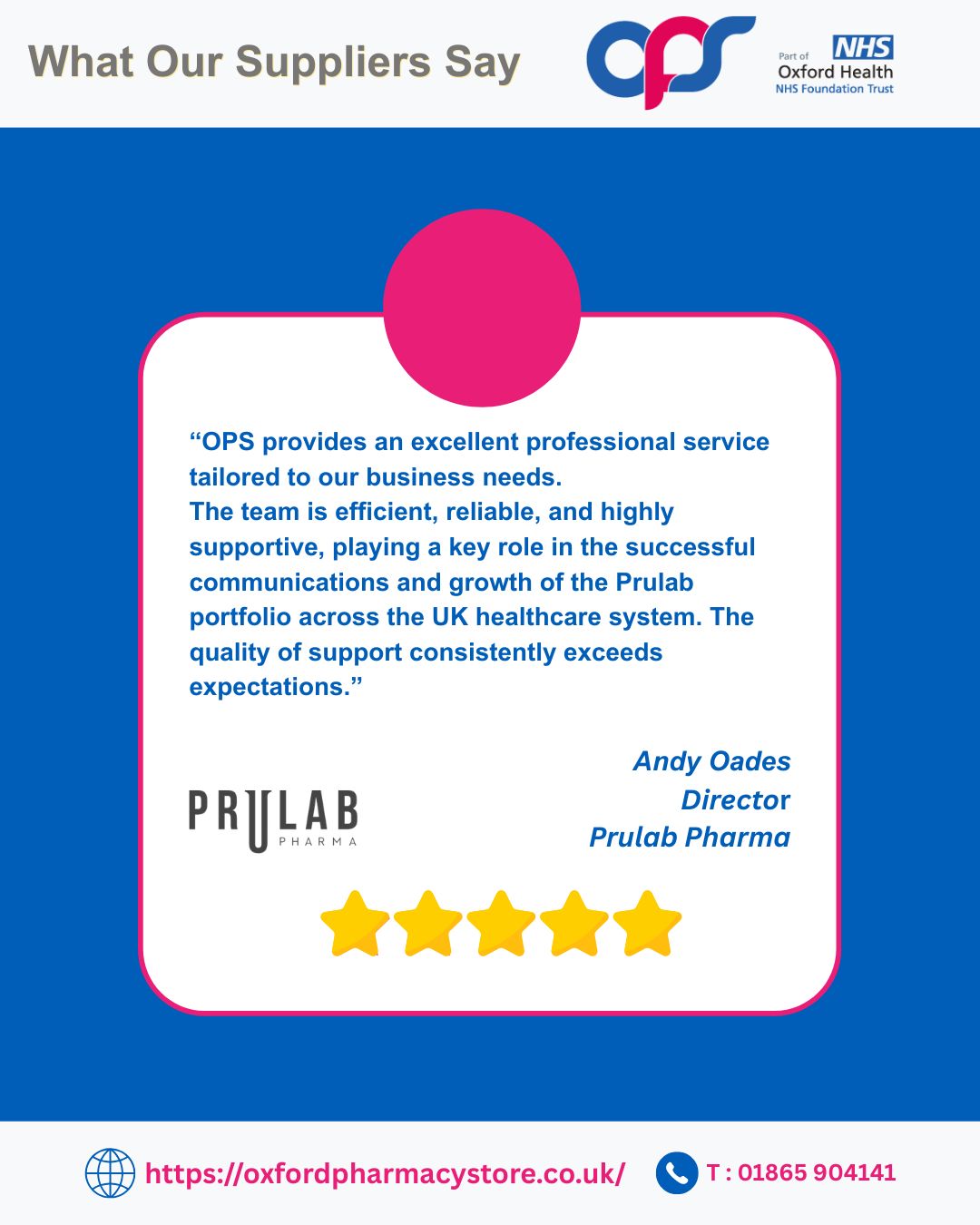 NHS-Owned Pharmaceutical Wholesaler - Oxford Pharmacy Store - Testimonial